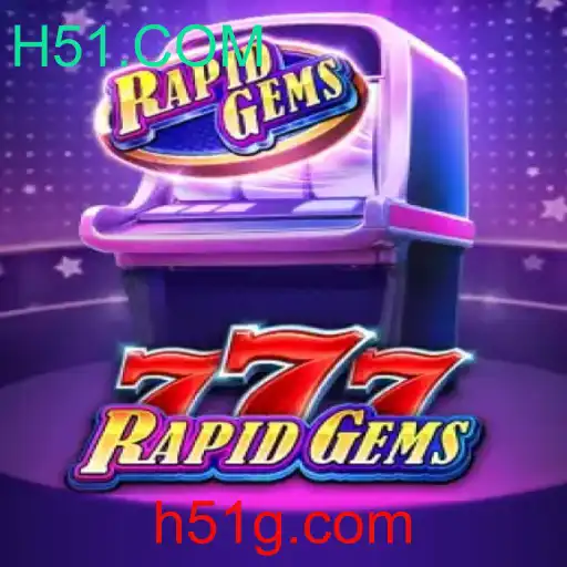 Explorando RapidGems777: Um Mergulho no Mundo do Jogo de Azar Online da H51.COM